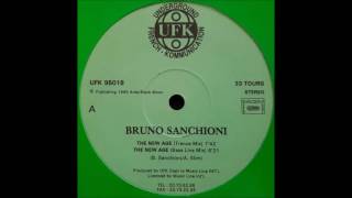Bruno Sanchioni - The New Age (Bassline Mix)