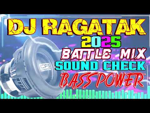 DJ RAGATAK BATTLE MODE ACTIVATED 2025 📣✨ SOUND CHECK BATTLE THE SOUND 💥