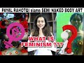 Payal Rahothi Slams Rehana Fathima For Nude Body Art