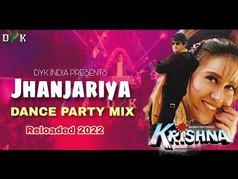 Jhanjariya -Dance Party Mix | DYK INDIA ft. DJ Bapu | Old DJ Remix Song 2022