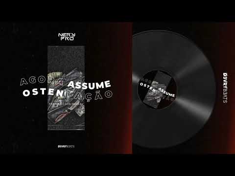 Nery Pro - Agora Assume (Ostentação) (feat. Adilson Marley)