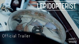 'Lepidopterist' (2021) - Official Trailer