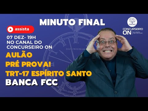 Aulão pré prova TRT-17 Espírito Santo!