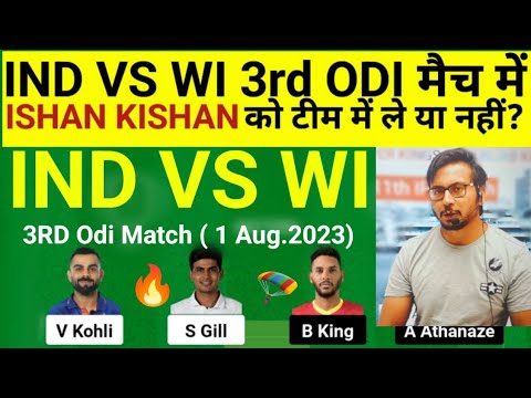 IND vs WI Team II IND vs WI  Team Prediction II 3rd Odi II wi vs ind