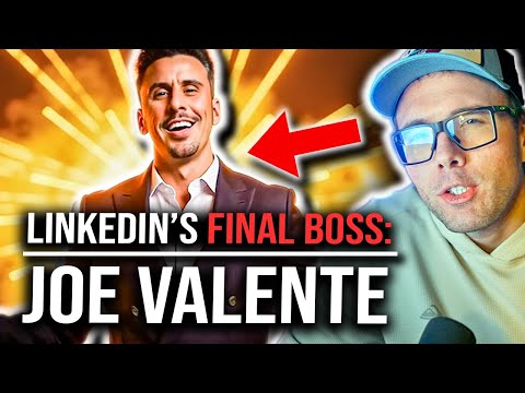 LINKEDIN'S FINAL BOSS: JOE VALENTE