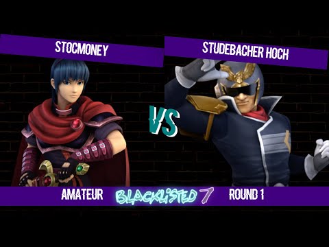 Blacklisted 7 Amateur WR1 - stocmoney (Sheik, Marth) vs Studebacher Hoch (Captain Falcon)