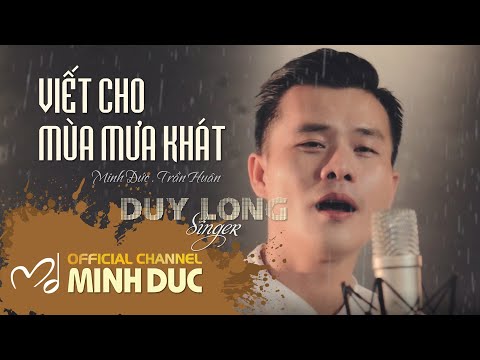 Thể hiện bởi Duy Long