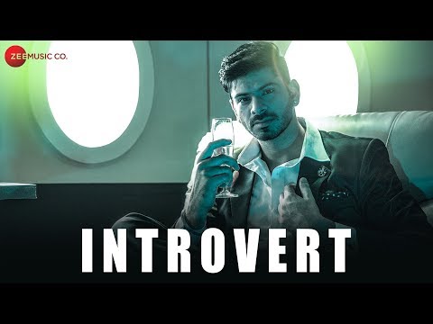 Introvert — watch video