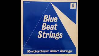 Streichorchester Hubert Deuringer - Gaucho's Holiday
