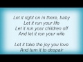 Kris Kristofferson - Chase The Feeling Lyrics