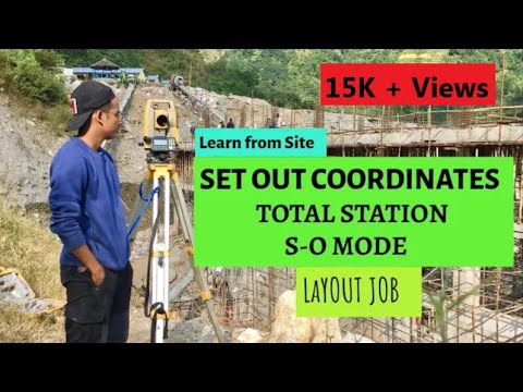 Set out coordinates in field using Total Station | S-O Mode | Site Engineering | Surveying