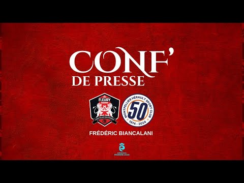 Conférence de presse | ARKEMA PL - J22 : FCF91 vs MHSC [Frédéric Biancalani]