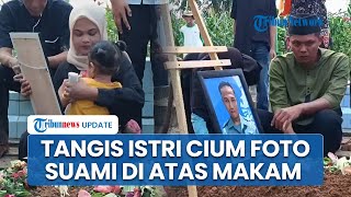 Tangis Istri Pecah di Makam Praka M Kori di Lampung, Prajurit TNI AL Gugur Tertimbun Longsor Cisarua