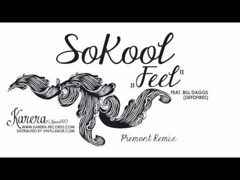 SoKool feat Bill Daggs - Feel (Piemont Remix)