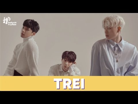 2019 ARTISTE ANNOUNCEMENT – TREI(트레이) | HALLYUPOPFEST 2019