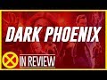 X-Men Dark Phoenix- Every X-Men Movie Reviewed & Ranked