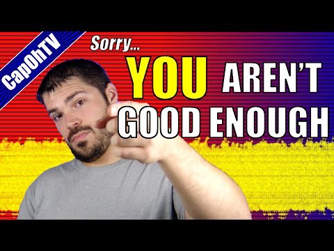 You're Not Good Enough for School