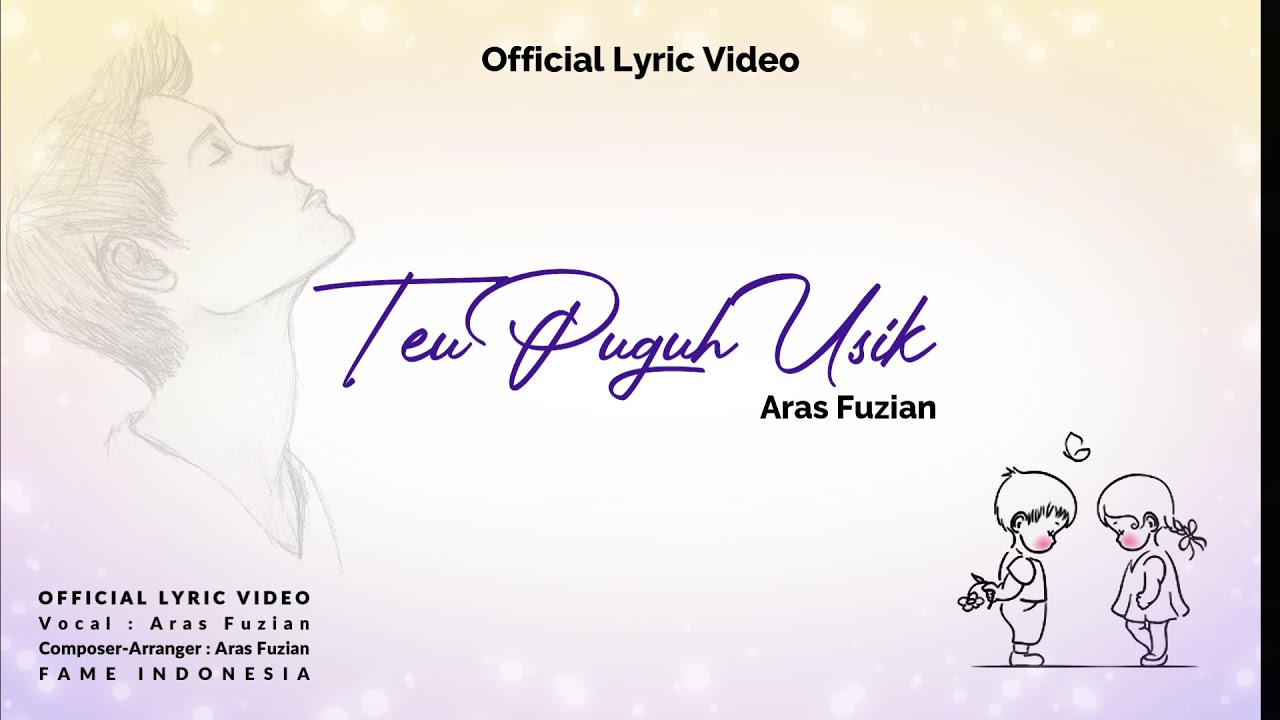 Aras Fuzian | TEU PUGUH USIK | official Lyric Video