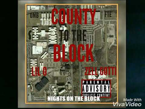 ZELL GOTTI x LIL O - NIGHTS ON THE BLOCK