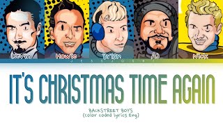 Backstreet Boys - It&#39;s Christmas Time Again (Color Coded Lyrics)
