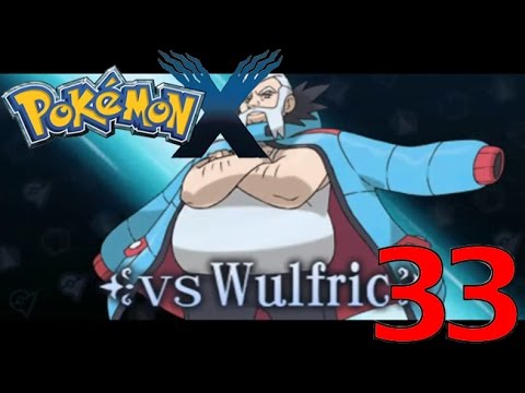 Pokemon X Walkthrough #33: Gym Leader Wulfric