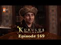 Kurulus Osman Urdu - Season 4 Episode 169