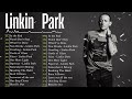 Linkin Park 2 Hours Non Stop The Best Songs Of Linkin Park