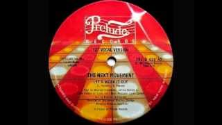 The Next Movement - Let's Work It Out (1982)