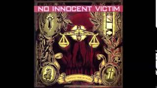 No Innocent Victim - Degeneration