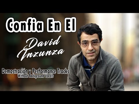 David Inzunza - Confía En Él - Performance Tracks Original
