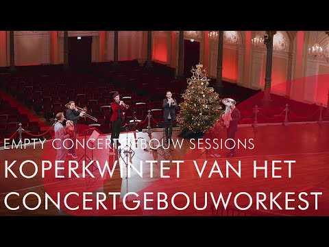 Koperkwintet van het Concertgebouworkest - Empty Concertgebouw Sessions