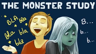 The Monster Study (Experiment + Results)