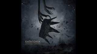 Katatonia - Ambitions (Dethroned &amp; Uncrowned 2013)