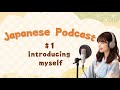 1 Japanese Podcast For Beginners