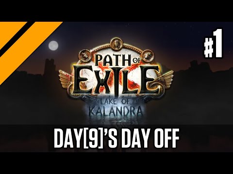 Day[9]'s Path of Exile: Lake of Kalandra Co Stream