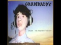 Grandaddy - Summer Here Kids