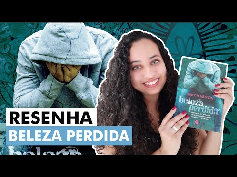 Beleza Perdida - Amy Harmon | Karina Nascimento | Paraíso dos Livros