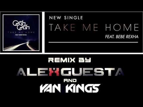 Cash Cash   Take Me Home (Alex Guesta & Yan Kings Remix)