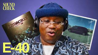 We Made E-40 Pick Between Kendrick Lamar vs Ludacris, Jay Z vs J. Cole &amp; More | Sound Check