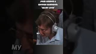 John Lennon &amp; George Harrison: &#39;Oh My Love&#39; REVEALED #60smusic #lovesong #pop #shorts #thebeatles
