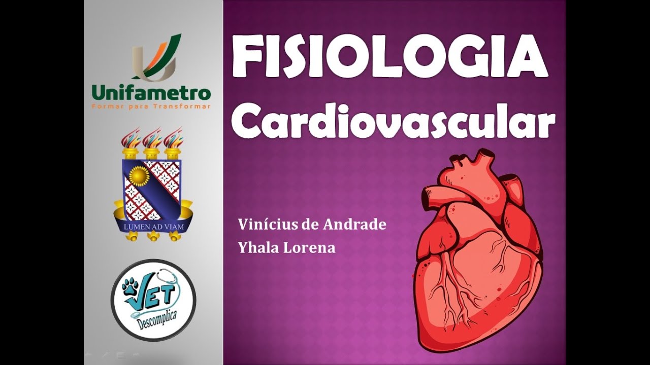 Fisiologia Cardiovascular - Medicina Veterinária