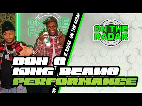 Don Q X King Beamo "Peace Treaty" | On The Radar Performance