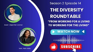 EP 36 | S2 | From Working for a Living, To Working for The Living