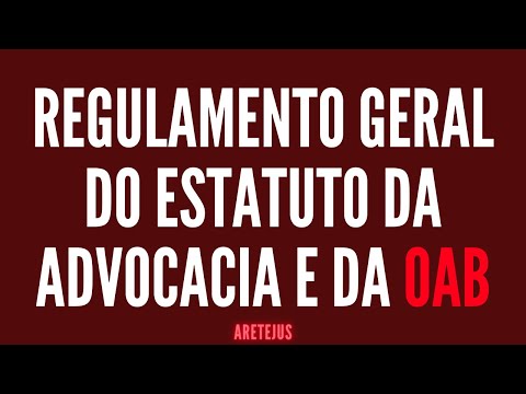 REGULAMENTO GERAL DO ESTATUTO DA ADVOCACIA E DA OAB em Audiobook 🎧📚 #oab #oab2fase