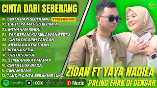 Download lagu ZIDAN FT YAYA NADILA - CINTA DARI SEBERANG  - BAHTERA MAHLIGAI CINTA ||POP MELAYU #ontrending  mp3