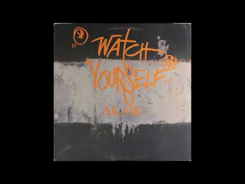 Akabu – Watch Yourself (Vinyl, 12") (1984)