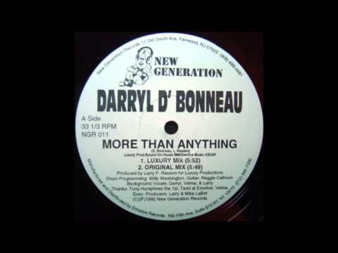 Darryl D' Bonneau - More Than Anything