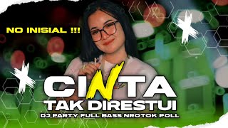 Download lagu DJ CINTA TAK DIRESTUI‼️NO INISIAL‼️DJ PARTY FULL BASS NROTOK POLL‼️ mp3 Download lagu DJ CINTA TAK DIRESTUI‼️NO INISIAL‼️DJ PARTY FULL BASS NROTOK POLL‼️ mp3