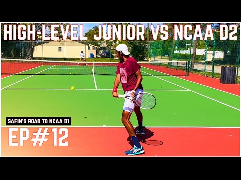High-Level Junior vs D2 Player | Safin’s Road to D1 EP#12