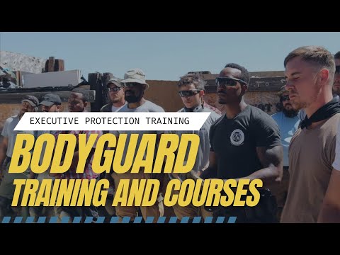 Executive Protection Training | Bodyguard Training and Courses
